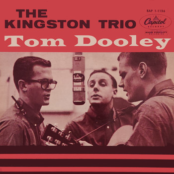 The Kingston Trio - Banua (Tom DooLey)