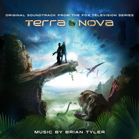 Brian Tyler - Terra Nova (Original Soundtrack from the Television Series)