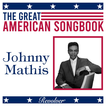 Johnny Mathis - The Great American Song Book: Johnny Mathis (Volume 2)
