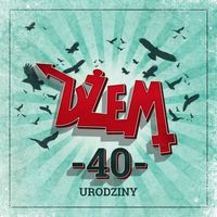 Dżem - 40. Urodziny (Live)