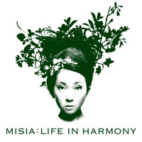 MISIA - LIFE IN HARMONY
