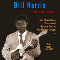 Bill Harris - Bill Harris: Great Guitar Sounds
