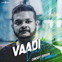 Ghibran - Vaadi Vaadi (From "Chennai 2 Singapore") [Concert Version] (Live)