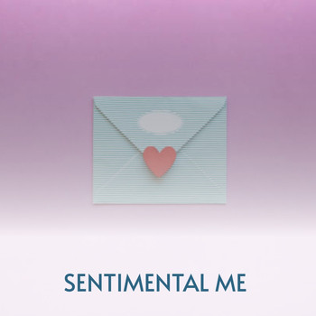 Various Artists - Sentimental Me