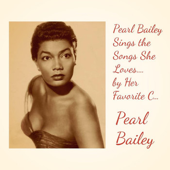 Pearl Bailey - Pearl Bailey Sings the Songs She Loves.... By Her Favorite Composer Harold Arlen