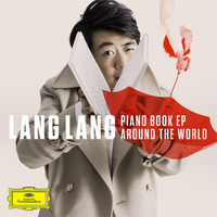 Lang Lang - Piano Book EP: Around the World
