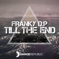 Franky D.P - Till The End