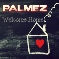 Palmez - Welcome Home