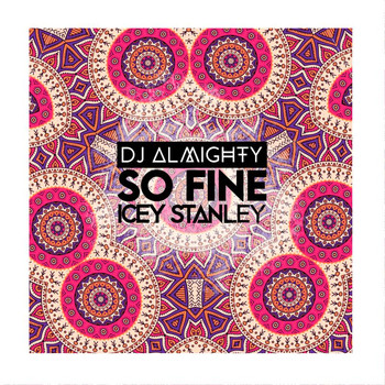 DJ Almighty - So Fine