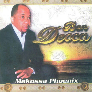 Ben Decca - Makossa Phoenix