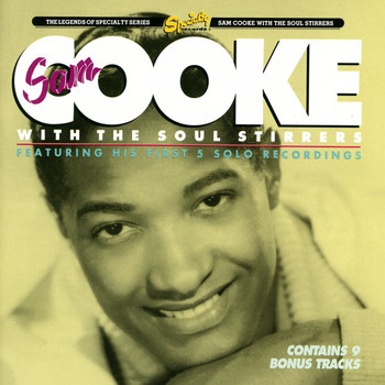 Sam Cooke, The Soul Stirrers - Sam Cooke And The Soul Stirrers