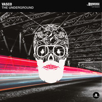 Vasco - The Underground