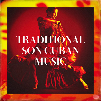 Afro-Cuban All Stars, Musica Latina, Cuba Club - Traditional Son Cuban Music