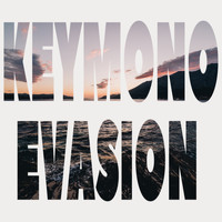 Keymono - Evasion