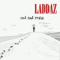 Laddaz - Små små steg
