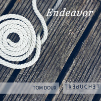Tom Doux - Endeavor