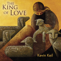 Kevin Keil - The King of Love