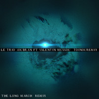 Le Trio Joubran - The Long March (Remix)