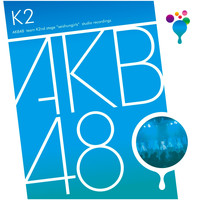 AKB48 - Team K 2nd Stage "Seishungirls"