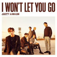 Got7 - I Won't Let You Go (Complete Edition)