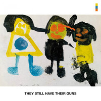 Samba De La Muerte - They Still Have Their Guns