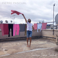 Pierre Pascual - Summer Songs Solitude (Explicit)