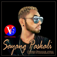 Cevin Syahailatua - Sayang Paskali