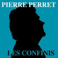Pierre Perret - Les confinis (Explicit)