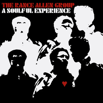 The Rance Allen Group - A Soulful Experience
