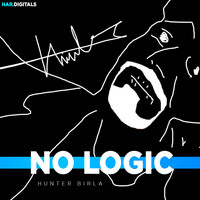 Hunter Birla - No Logic