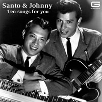 Santo & Johnny - Ten songs for you