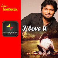 Babul Supriyo - I Love You - Single
