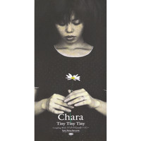 Chara - Tiny Tiny Tiny