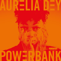Aurelia Dey - Powerbank