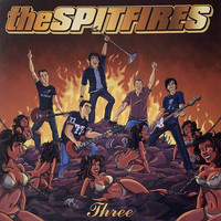 The Spitfires - Three (Explicit)