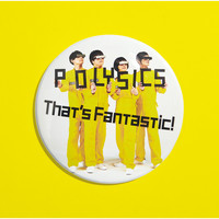 Polysics - That's Fantastic!