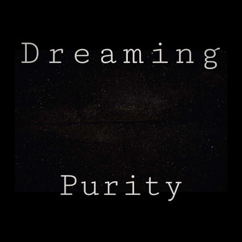 Purity - Dreaming