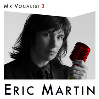 Eric Martin - MR. VOCALIST 3