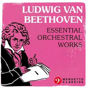 Various Artists - Ludwig van Beethoven: Essential Orchestral Music