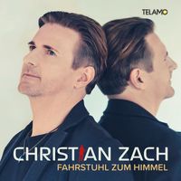 Christian Zach - Fahrstuhl zum Himmel