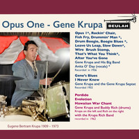 Gene Krupa - Opus One