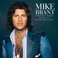Mike Brant - Versions rares, démos et instrumentales