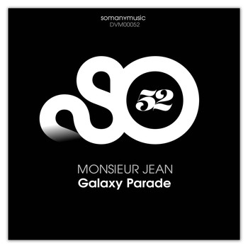 Monsieur Jean - Galaxy Parade