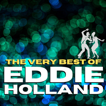 Eddie Holland - The Very Best of Eddie Holland