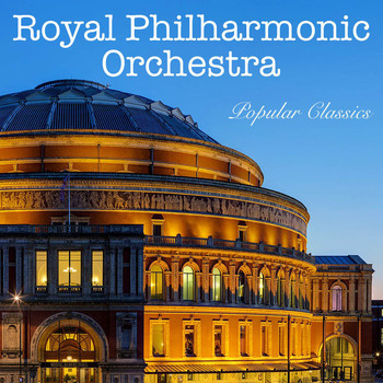 Royal Philharmonic Orchestra - Royal Philharmonic Orchestra Popular Classics
