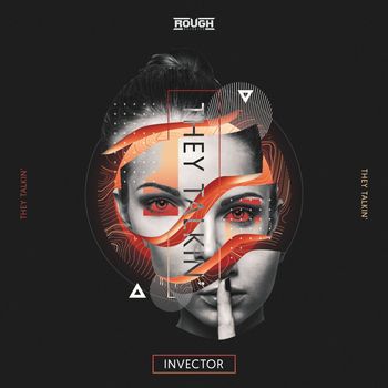 Invector - They Talkin' (Explicit)