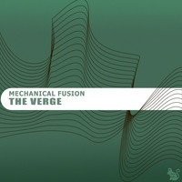 Mechanical Fusion - The Verge