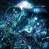 Mirror Engine - Ocean of Mist