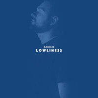 Barbur - Lowliness