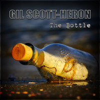 Gil Scott-Heron - The Bottle
